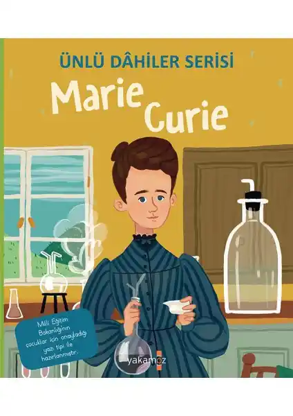 Marie Curie'nin Hayatı ve Bilimsel Katkıları Çocuklar İçin Anlatılıyor