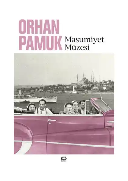 Masumiyet Müzesi: Orhan Pamuk'un Edebi Başyapıtı ve Eserin Temel Özellikleri