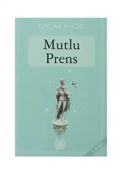 Mutlu Prens Çocuklar İçin Oscar Wilde'ın Klasik Hikayesi Renkli ve Eğitici Kitap