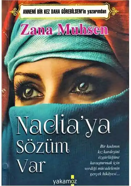 Nadia'ya Sözüm Var: Zana Muhsen'in Hayat Hikayesi ve İnsan Hakları Mesajları