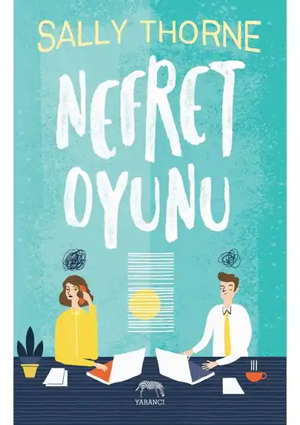 Nefret Oyunu: Ofis ortamında geçen romantik ve mizahi aşk hikayesi