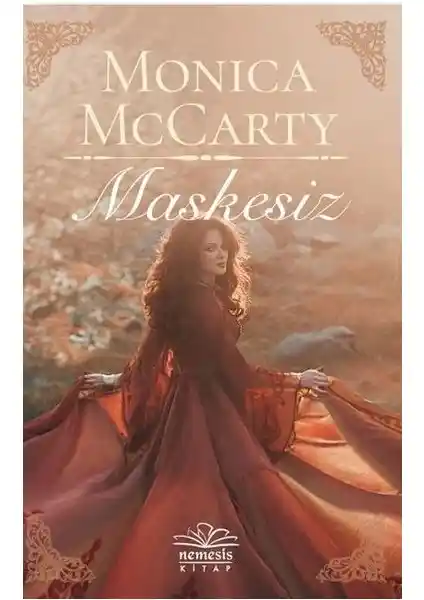 Nemesis Kitap Maskesiz Monica McCarty'nin Tarihi Romanı Türkçe Basımı ve İncelemesi