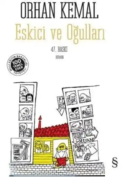 Orhan Kemal’in Eskici ve Oğulları Romanında Toplumsal ve Psikolojik Derinlikler