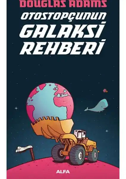 Otostopçunun Galaksi Rehberi: Douglas Adams’ın Mizahi ve Bilim Kurgu Eserinin Analizi