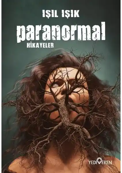 Paranormal Hikayeler Işıl Işık Kitabı İncelemesi ve Temel Özellikleri
