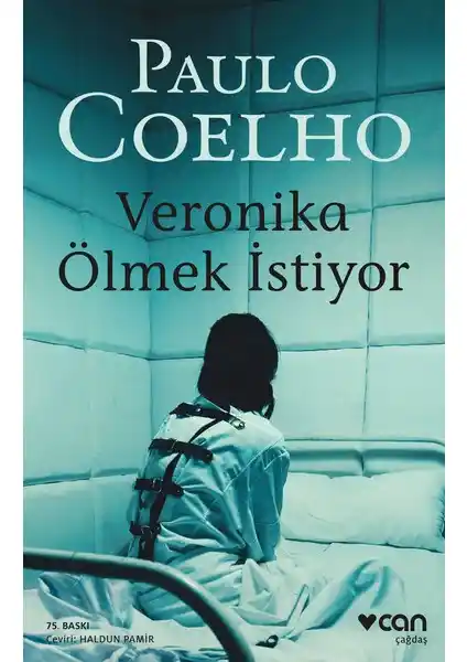 Paulo Coelho'nun 'Veronika Ölmek İstiyor' Romanı: Analizi ve Temel Özellikleri