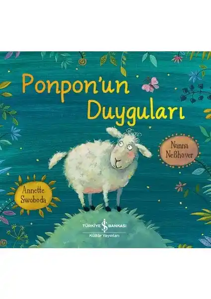 Ponpon’un Duyguları: Renklerle Duygu Öğretici Çocuk Hikayesi ve Eğitici Özellikleri