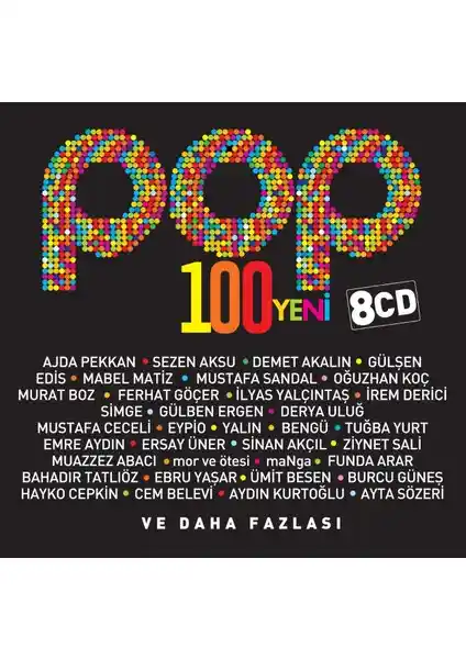 Pop 100 Yeni 8 CD Seti: Geniş İçerikli Pop Müzik Koleksiyonu