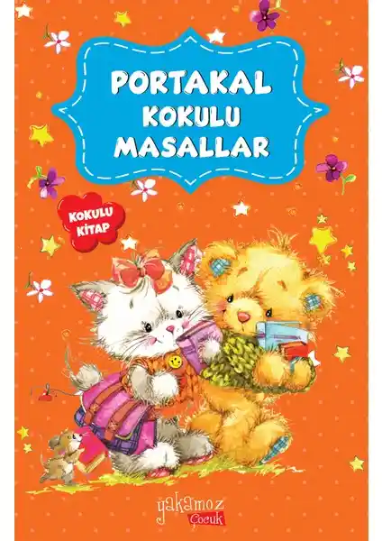 Portakal Kokulu Masallar: Çocuklar İçin Eğlenceli ve Duyusal Masal Kitabı