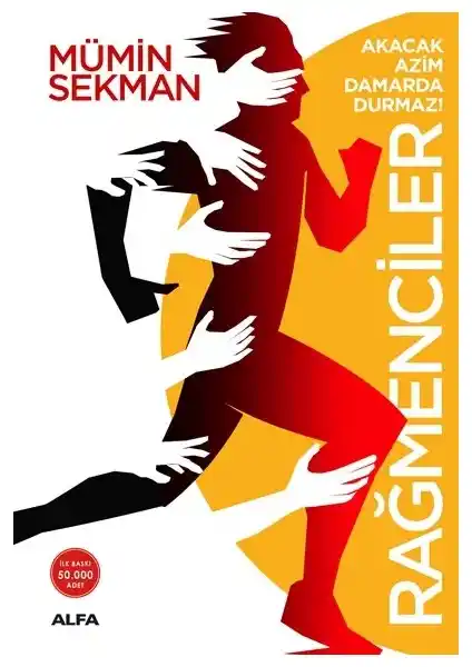 Rağmenciler: Akacak Azim Damarda Durmaz Kitabı ile Zorluklara Karşı Dayanıklılık ve Başarı