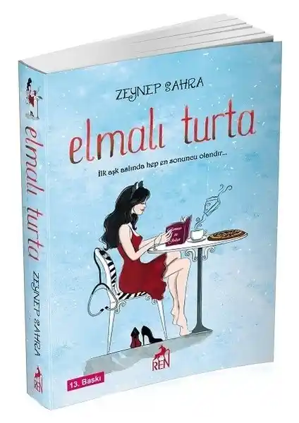 Ren Kitap Elmalı Turta - Zeynep Sahra'nın Derin Temalar İşleyen Eseri