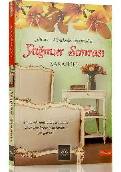 Sarah Jio'nun Yağmur Sonrası Romanı Savaş ve Aşk Temalarını İşleyen Eşsiz Bir Eser