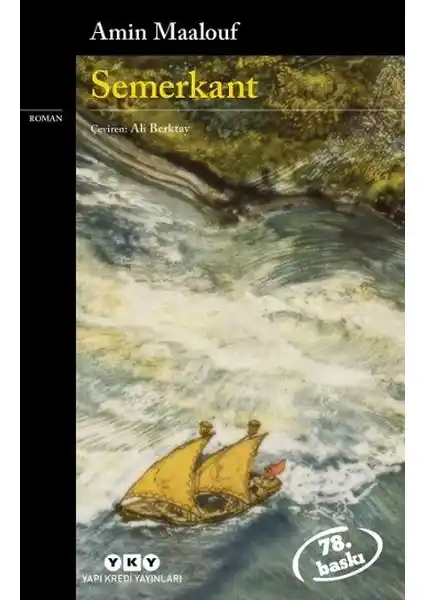 Semerkant: Amin Maalouf'un Tarih ve Edebiyatın Büyüleyici Buluşması