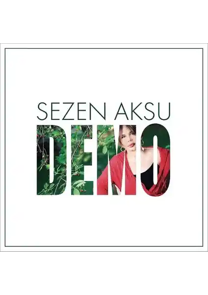 Sezen Aksu'nun Demo Albümü: Müzikte Samimiyet ve İçtenliğin Öne Çıkan Yansıması