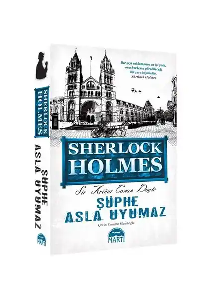 Sherlock Holmes Şüphe Asla Uyumaz Eseriyle Zekâ ve Gözlem Gücünü Keşfedin