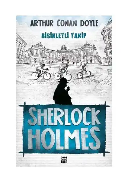 Sherlock Holmes’in Gizemli Takip Macerası: Bisikletli Takip Kitabı İncelemesi