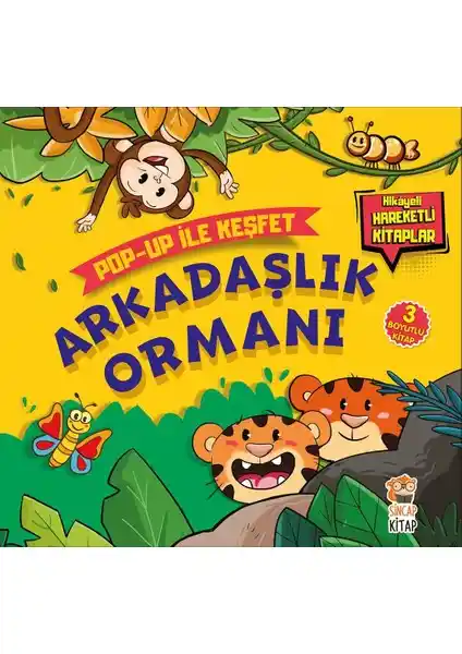 Sincap Kitap Arkadaşlık Ormanı: Çocukların Hayal Dünyasını Geliştiren Eğlenceli ve Öğretici Bir Hikaye Kitabı