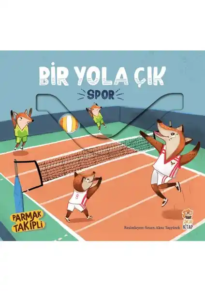 Sincap Kitap Bir Yola Çık Spor Parmak Takipli Çocuk Eğitici Hikaye Kitabı 2024