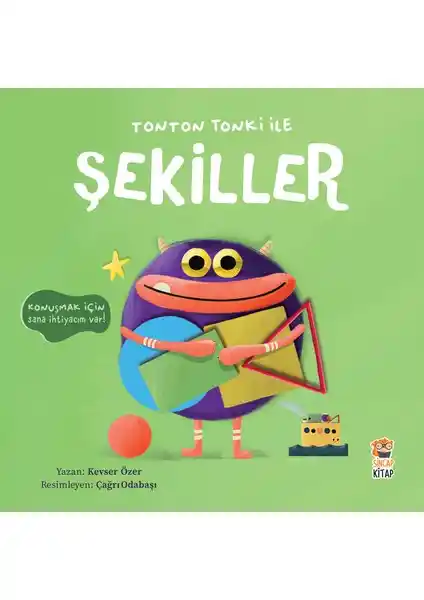 Sincap Kitap Tonton Tonki ile Şekiller: Çocuklar İçin Eğlenceli ve Öğretici Bir Eğitim Kaynağı