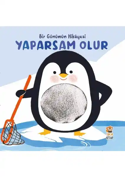Sincap Kitap Yaparsam Olur Bir Günümün Hikayesi ile Çocukların Öğrenme ve Eğlence Deneyimi