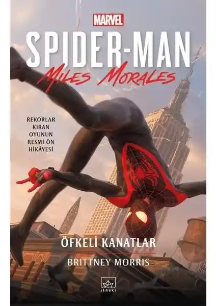 Spider-Man: Öfkeli Kanatlar - Miles Morales'in İçsel ve Toplumsal Mücadeleleri