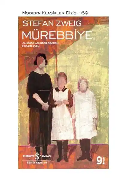 Stefan Zweig'ın Mürebbiye Eseri ve Yazarın Hayatına Dair Detaylı Bilgiler