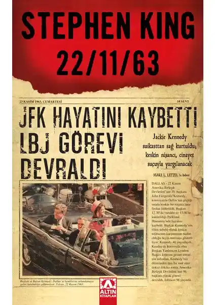 Stephen King’in 22/11/63 Romanı: Zaman Yolculuğu ve Gerilim Dolu Bir Hikaye