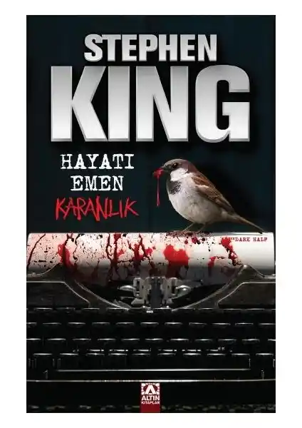 Stephen King’in Hayatı Emen Karanlık Romanı: Korku ve Gerilimin Derinliklerine Yolculuk