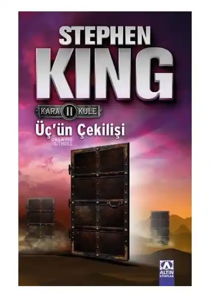 Stephen King’in Kara Kule 2: Üç'ün Çekilişi Romanı Detaylı Tanıtımı ve İncelemesi