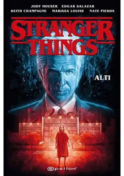 Stranger Things: Altı Çizgi Roman İncelemesi - Hikâye, Temalar ve Görsel Özellikler