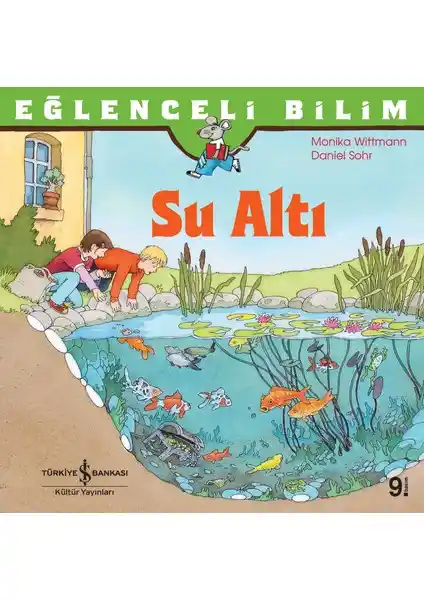 Su Altı: Eğlenceli Bilim Kitabı ile Denizlerin Gizemli Dünyasını Keşfedin