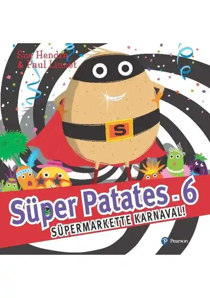 Süper Patates Çocuk Kitabı: Eğlence ve Öğretici Hikaye İçeriği ve Temaları