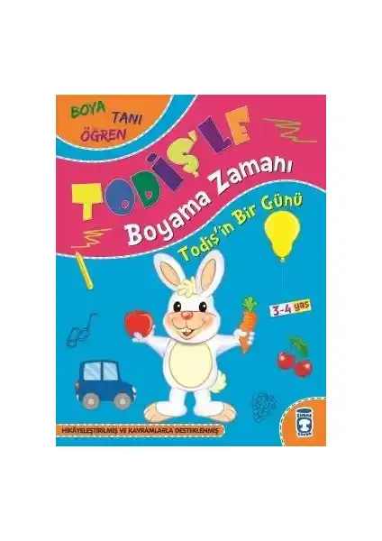 Timaş Çocuk Kitabı Todişin Bir Günü ve Boyama Zamanı ile Erken Öğrenme Destekleri