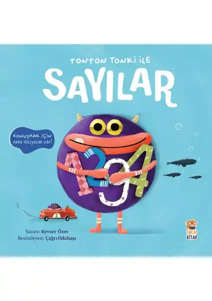 Tonton Tonki ile Sayılar: Çocuklar İçin Eğlenceli ve Interaktif Sayı Öğrenme Kitabı