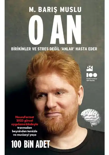 Travma Çözümünde Yeni Bir Perspektif: NeuroFormat Sistemini Anlayan ve Uygulayan Kitap