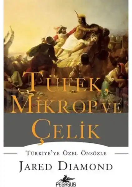 Tüfek, Mikrop ve Çelik Kitabının Derinlemesine Analizi ve Temel Temaları