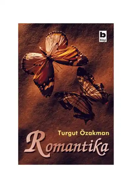Turgut Özakman'ın Romantika Eseriyle Aşk ve Tarih İç İçe Geçmiş Bir Roman