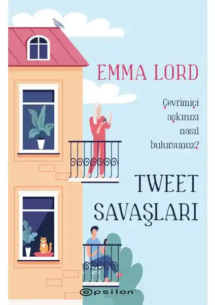 Tweet Savaşları: Emma Lord'un Dijital Dünyada Gençlik ve Aile Temalarını İşleyen Romanı