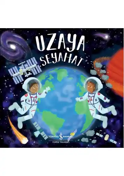 Uzay Temalı Çocuk Kitabı: Hayal Gücünü Geliştiren Eğitici Hikaye