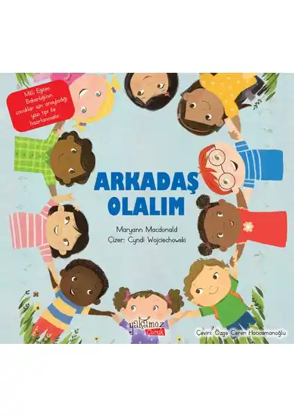 Yakamoz Yayınları'ndan 'Arkadaş Olalım' Çocuklar İçin Eğitici ve Eğlenceli Bir Kitap