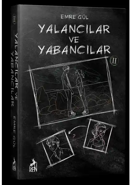 Yalancılar ve Yabancılar: Psikolojik Derinliği Yüksek Ciltli Türkçe Roman