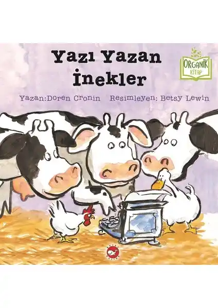 Yazı Yazan İnekler: Eğlenceli ve Eğitici Çocuk Kitabı Beyaz Balina Yayınları
