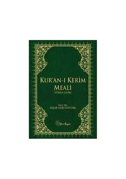 Yeni Boyut Yayınları Kur'an-ı Kerim Meali Yaşar Nuri Öztürk İle Anlaşılır ve Kaliteli Çeviri