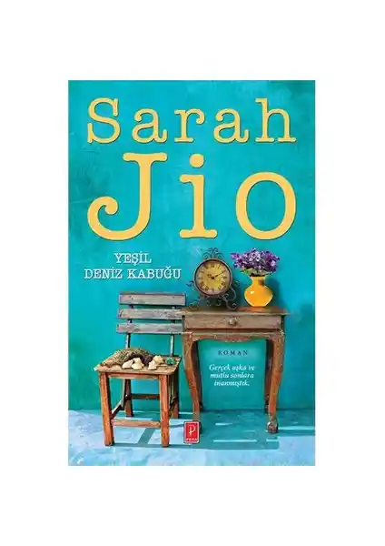 Yeşil Deniz Kabuğu: Sarah Jio'nun Duygusal ve Sürükleyici Romanı Hakkında Detaylı İnceleme