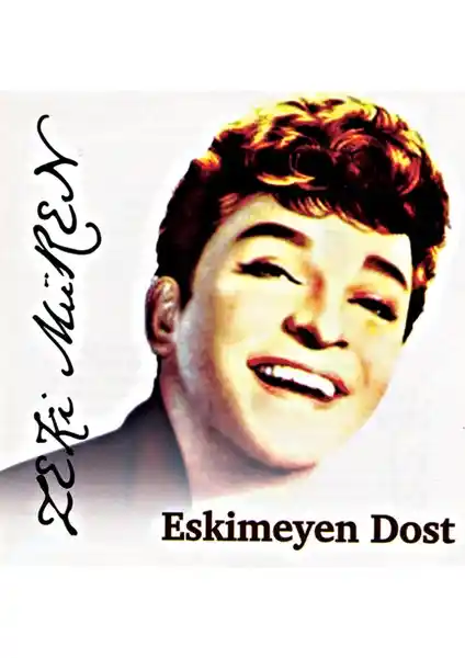 Zeki Müren'in Eskimeyen Dost Albümü Türk Sanat Müziği Severlere Özel Bir Deneyim Sunar
