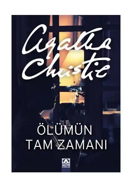 Agatha Christie’nin Ölümün Tam Zamanı Eseri Hakkında Detaylı Bilgi ve Analiz