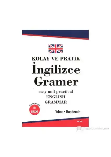 Alfa Yayınları'nın Kolay ve Pratik İngilizce Gramer Kitabı Türkçe Öğrenciler İçin Kapsamlı ve Anlaşılır Bir Kaynak