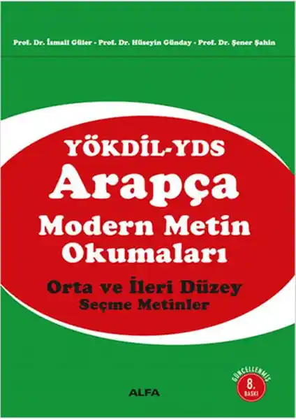 Alfa Yayınları'nın Modern Arapça Metin Okumaları Kitabı Öğrenme ve Sınavlara Hazırlık İçin Gelişmiş Bir Kaynak