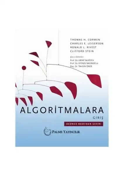 Algoritmalara Giriş Kitabının Özellikleri ve Güncel Önemi Üzerine Kapsamlı Bir İnceleme