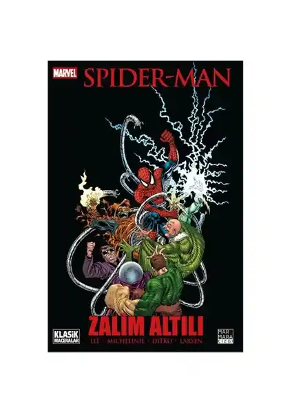 Amazing Spider-Man Zalim Altılı: Marvel'in Efsanevi Çizgi Romanı Çocuklar ve Yetişkinler İçin